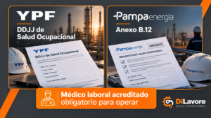 YPF y Pampa Energía te piden más que el Decreto 1338/96: cómo acreditar al médico laboral de tu empresa contratista